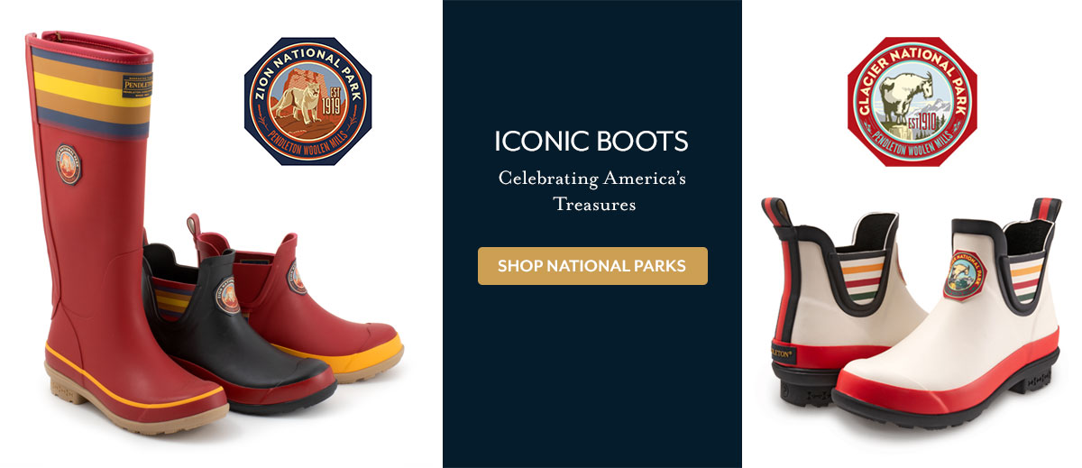 Iconic Boots. Celebrating America's Treasures. Shop National Parks.